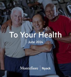 To Your Health - June 2024