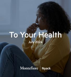 To Your Health - July 2024