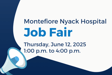 Job Fair at Montefiore Nyack Hospital - June 12, 2025