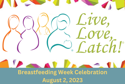 Live, Love Latch Breast Feeding Week Celebration