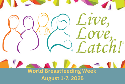 Live, Love Latch Breast Feeding Week Celebration 2025