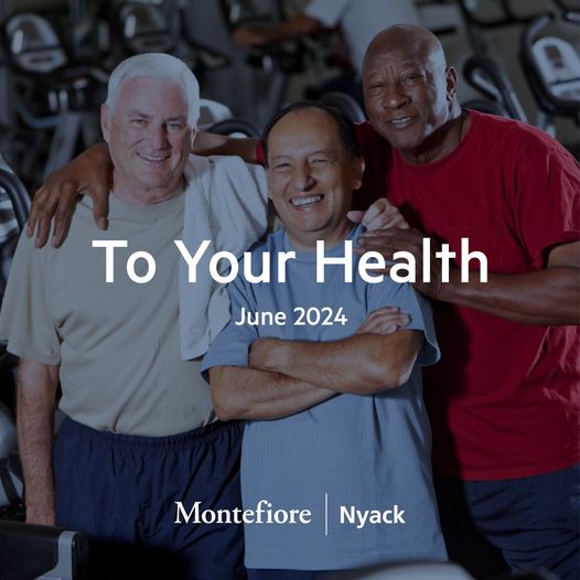 To Your Health - June 2024